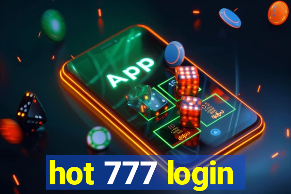 hot 777 login